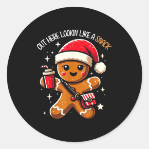 Out Here Looking Like A Snack Funny Boujee Xmas Gi Classic Round Sticker