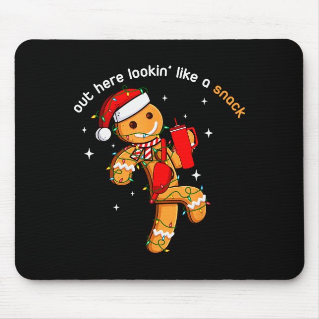 Out Here Looking Like A Snack Funny Xmas Light Gin Mouse Pad (Front)