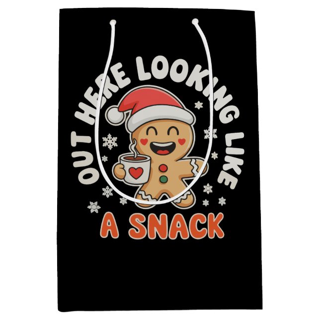 Out Here Looking Like A Snack Gingerbread Coffee Medium Gift Bag (Front)