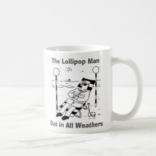 Out In All Weathers. Lollipop Man Sunbathing Coffee Mug