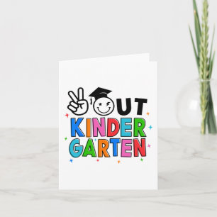 Out Kindergarten Graduation Last Day Of School Gro Card
