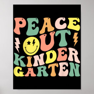Out Kindergarten Groovy Graduation Last Day Of Sch Poster