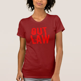OUT, LAW T-Shirt