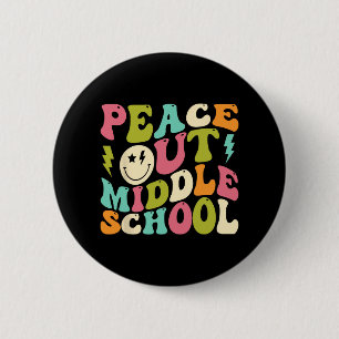 Out Middle School Groovy Graduation Last Day Of Sc 2 Inch Round Button