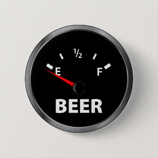 Out of Beer Fuel Gauge 2 Inch Round Button
