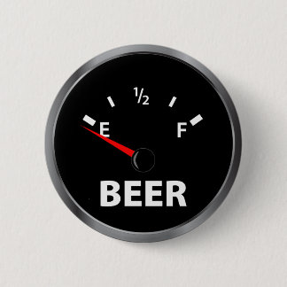 Out of Beer Fuel Gauge 2 Inch Round Button