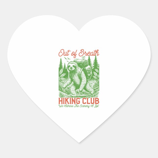 Out of Breath Funny Sloth Hiking Club Heart Sticker (Front)