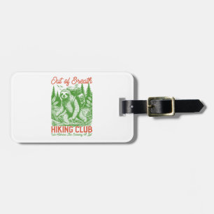 Out of Breath Funny Sloth Hiking Club Luggage Tag