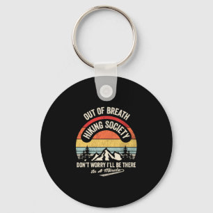 Out of breath hiking society funny retro vintage keychain