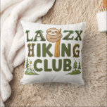 Out Of Breath Hiking Society Funny Sloth Hiker Throw Pillow<br><div class="desc">"Experience the perfect blend of nature, camping, and outdoor adventure with this hilarious and eye-catching design. Inspired by mountain exploration, trekking, and hiking journeys, this artwork features a funny sloth that captures the true spirit of an exhausted hiker—out of breath but still embracing the adventure. Designed for hiking lovers and...</div>