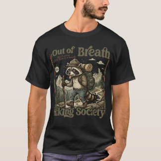 Out-Of-Breath Hiking Society Raccoon Hiker T-Shirt