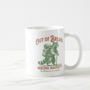 Out Of Breath Hiking Society Racoon Hiking Retro Coffee Mug