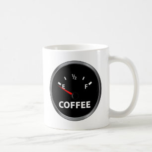 Out of Coffee Fuel Gauge Coffee Mug