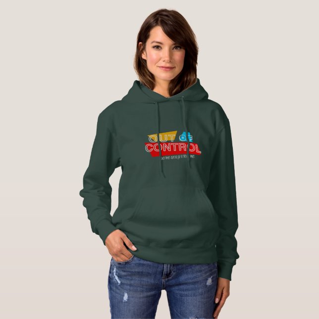 Out of Control – Bold Typography Statement Design Hoodie (Front Full)