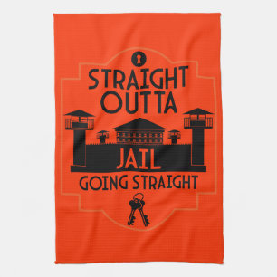 Out Of Jail Prison Release Gift  Kitchen Towel
