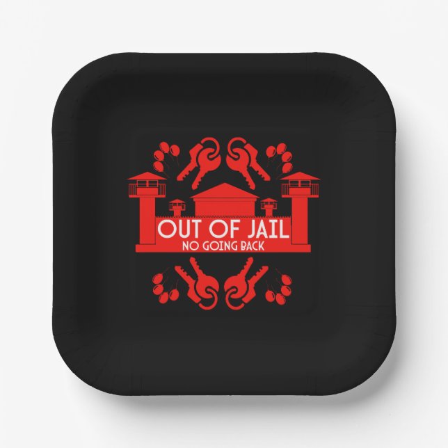 Out Of Jail Prison Release Gift Paper Plate (Front)
