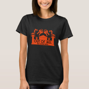 Out Of Jail Prison Release Gift T-Shirt