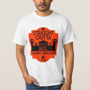 Out Of Jail Prison Release Gift T-Shirt