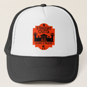 Out Of Jail Prison Release Gift Trucker Hat