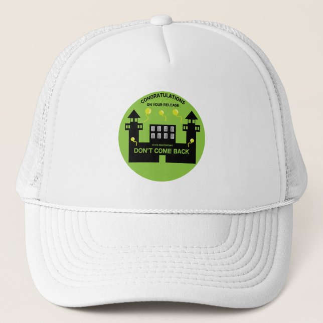 Out Of Jail Prison Release Gift Trucker Hat (Front)