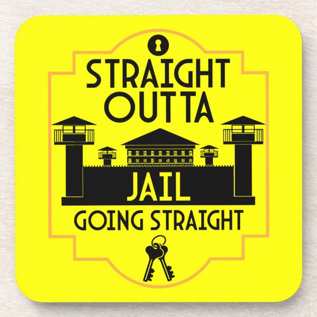 Out Of Jail Prison Release Gift Two-Tone Coffee Mu Coaster (Front)