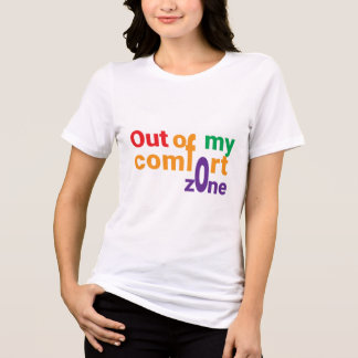 Out of My Comfort Zone Tri-Blend Shirt