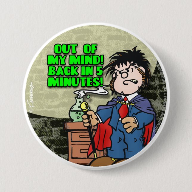 Out Of My Mind 3 Inch Round Button (Front)