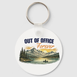 Out of Office Forever Fishing Mountain Design Keychain