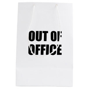 Out Of Office Funny Medium Gift Bag