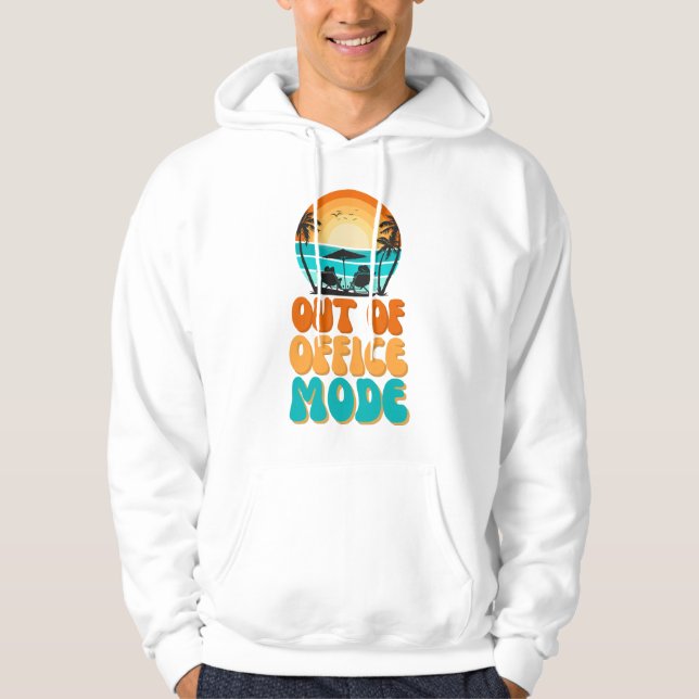 Out of Office Mode Hoodie (Front)