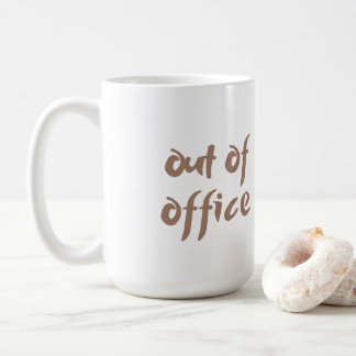 Out of Office mug 