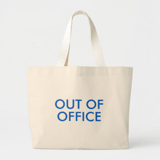 Out of Office Tote Bag 