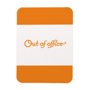 OUT OF OFFICE VACATION WORK OVERLOAD EXPRESSIONS U MAGNET