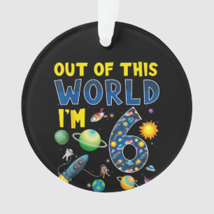 Out Of This World I'm 6 Space Rocket Birthday Part Ornament