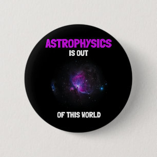 Out of This World Meme for GeneZ 2 Inch Round Button