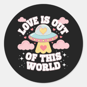 Out of This World Meme Funny Quote Classic Round Sticker