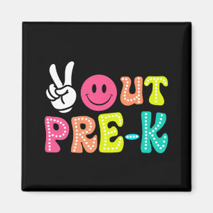 Out Pre-k Graduation Cl Of 2024 Last Day Of School Magnet