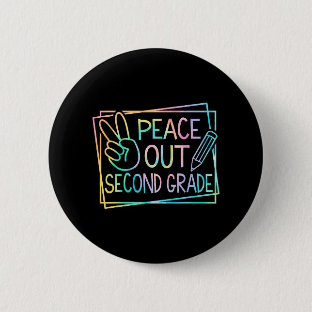 Out Second Grade Last Day Of School Summer Break 1 2 Inch Round Button (Front)
