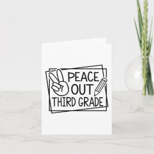Out Third Grade Last Day Of School Summer Break Card