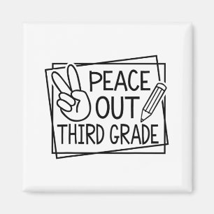 Out Third Grade Last Day Of School Summer Break Magnet