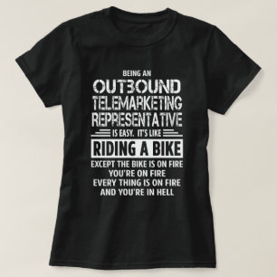 Outbound Telemarketing Representative T-Shirt