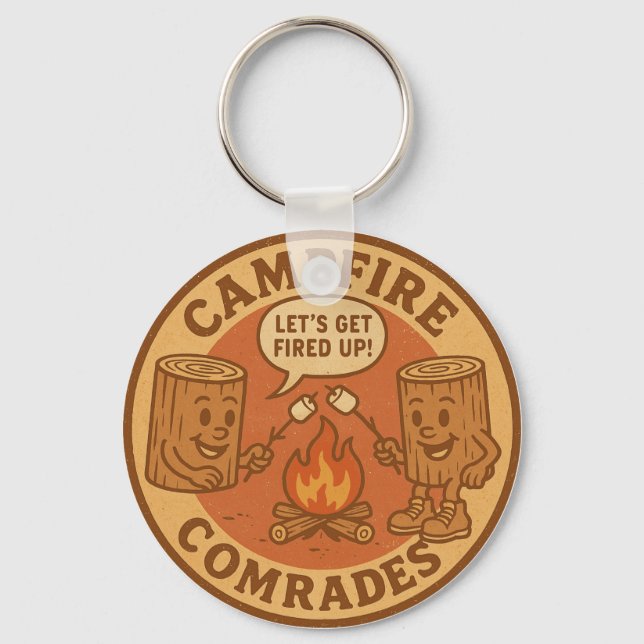 Outdoor Adventure Let's Get Fired Up Bonfire Keychain (Front)