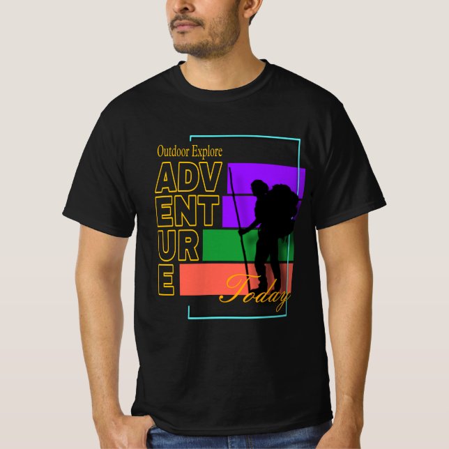 Outdoor Explore: Adventure Today T-Shirt (Front)