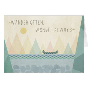 Outdoor Geo I Wander Often, Wonder Often