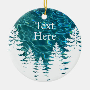 Outdoor pinetrees water customizable text ceramic ornament
