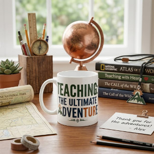 Outdoor Teacher Ultimate Adventure  Coffee Mug