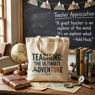 Outdoor Teacher Ultimate Adventure Tote Bag