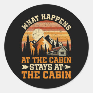 Outdoor Vacation Cabin Apparel For Women Men Uni-a Classic Round Sticker