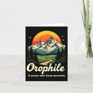 Outdoorsy Orophile Meaning Mountain Lover Gifts Na Card