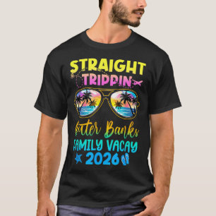 Outer Banks Family Vacay Vacation 2026 Straight Tr T-Shirt